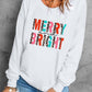 Moletom com estampa MERRY AND BRIGHT