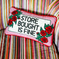 Furbish Studio - Store Bought is Fine Needlepoint Pillow