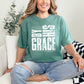 Comfort Colors - Camiseta By His Grace