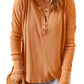 Double Take - Chic Drop Shoulder Half-Button Tee
