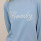 Z Supply - Howdy Sweatshirt