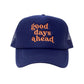 The Darling Effect - Women's Good Days Ahead Trucker Hat