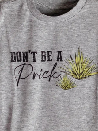 2Flyco - Camiseta infantil Don't Be A Prick, cinza