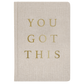 You Got This Fabric Journal