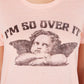 Camiseta Love Tribe Junior's I'm So Over It Rosa Tamanho Médio