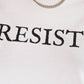 On This Day - Resist Tee