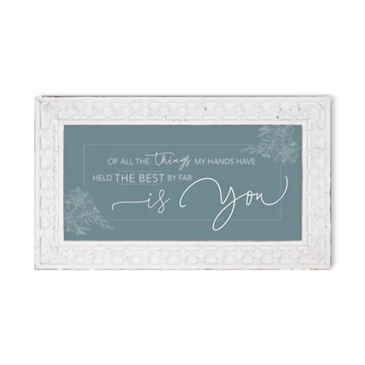 One Coast - Of All The Things My Hands Have Held Ornate Framed Art