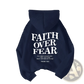 Faith Over Fear Psalm 118:6 Christian Aesthetic Hoodie