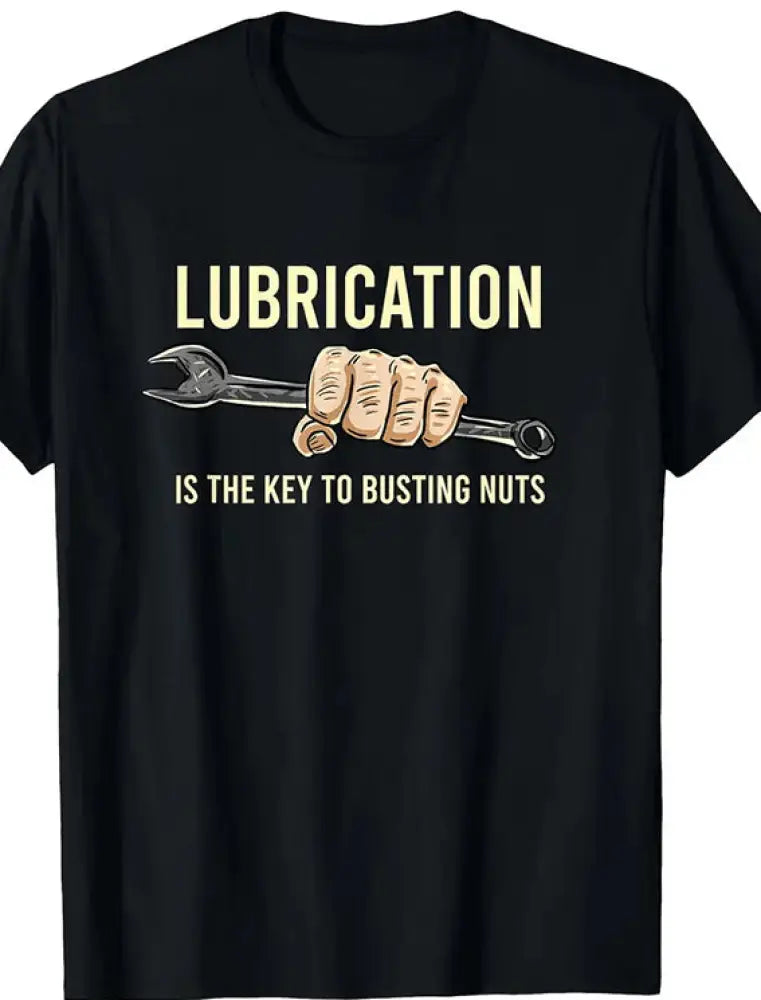 Men's Lubrication is the Key Graphic Cotton T-shirt